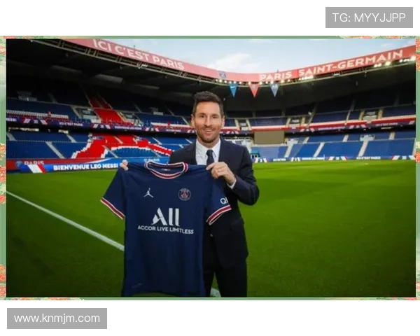 梅西转会风波再起 巴黎圣日耳曼引援新动向引关注