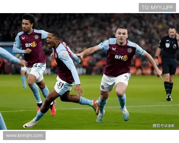 阿斯顿维拉崛起之路英超赛场辉煌历程与未来展望